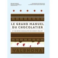 Le Grand Manuel du Chocolatier